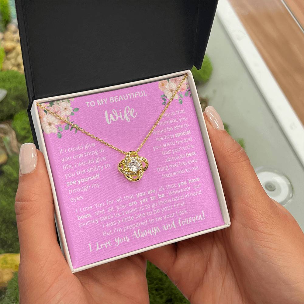 To My Wife | See Through My Eyes - Love Knot Necklace