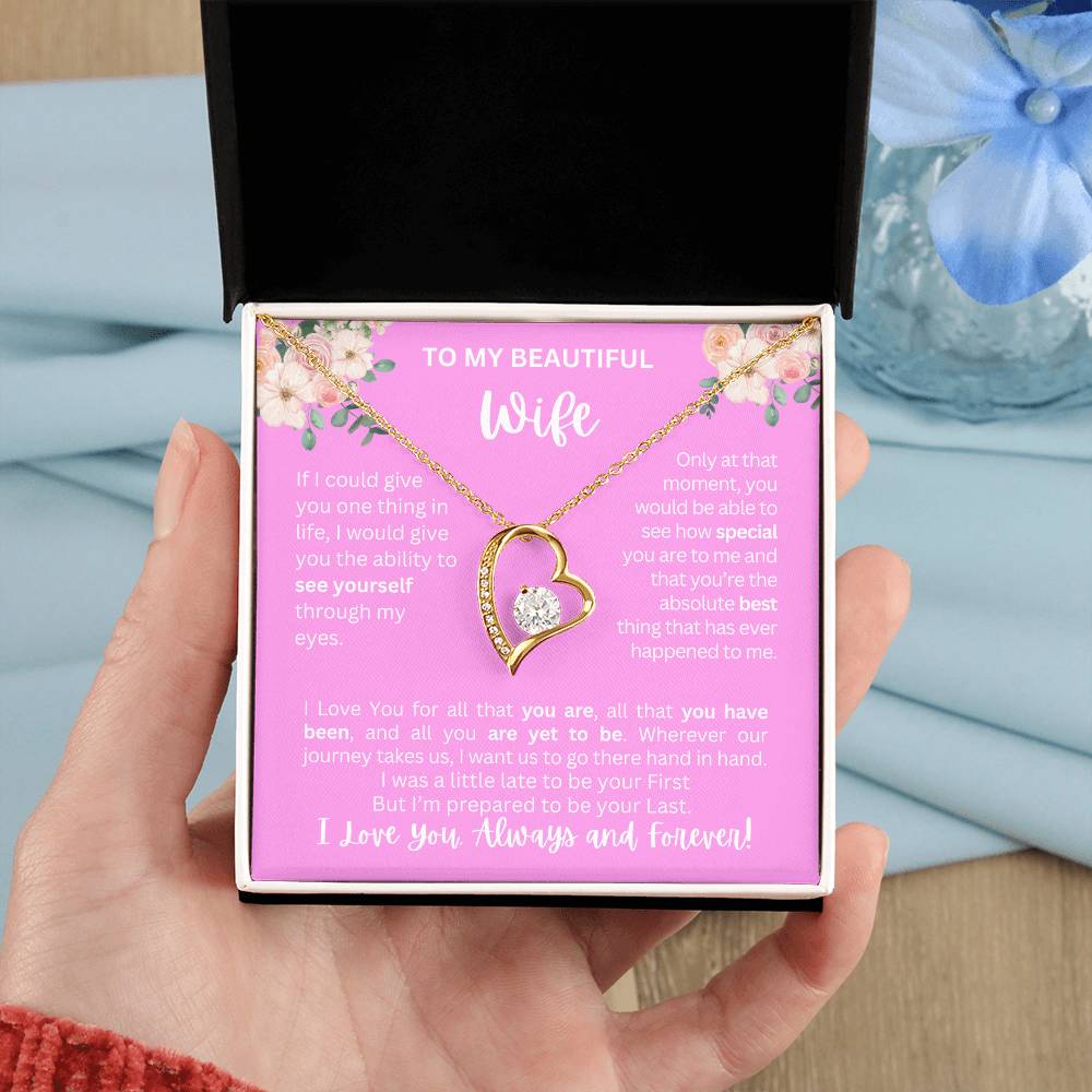 To My Wife | See Through My Eyes – Forever Love Necklace