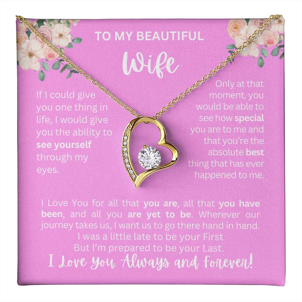 To My Wife | See Through My Eyes – Forever Love Necklace
