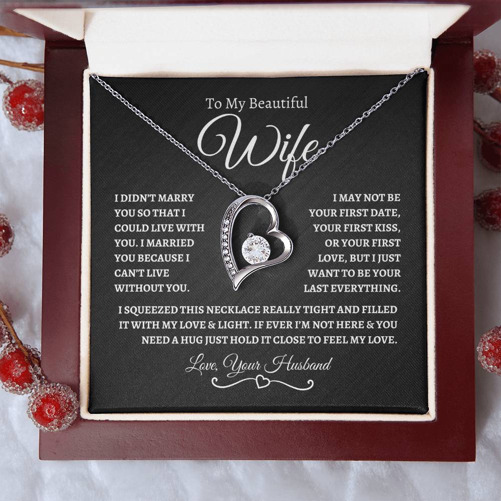 To My Beautiful Wife | Forever Love - BW