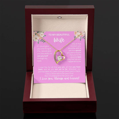 To My Wife | See Through My Eyes – Forever Love Necklace