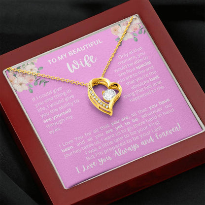 To My Wife | See Through My Eyes – Forever Love Necklace