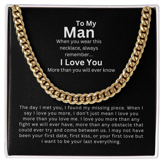 To My Man | My Missing Piece - Cuban Link Chain