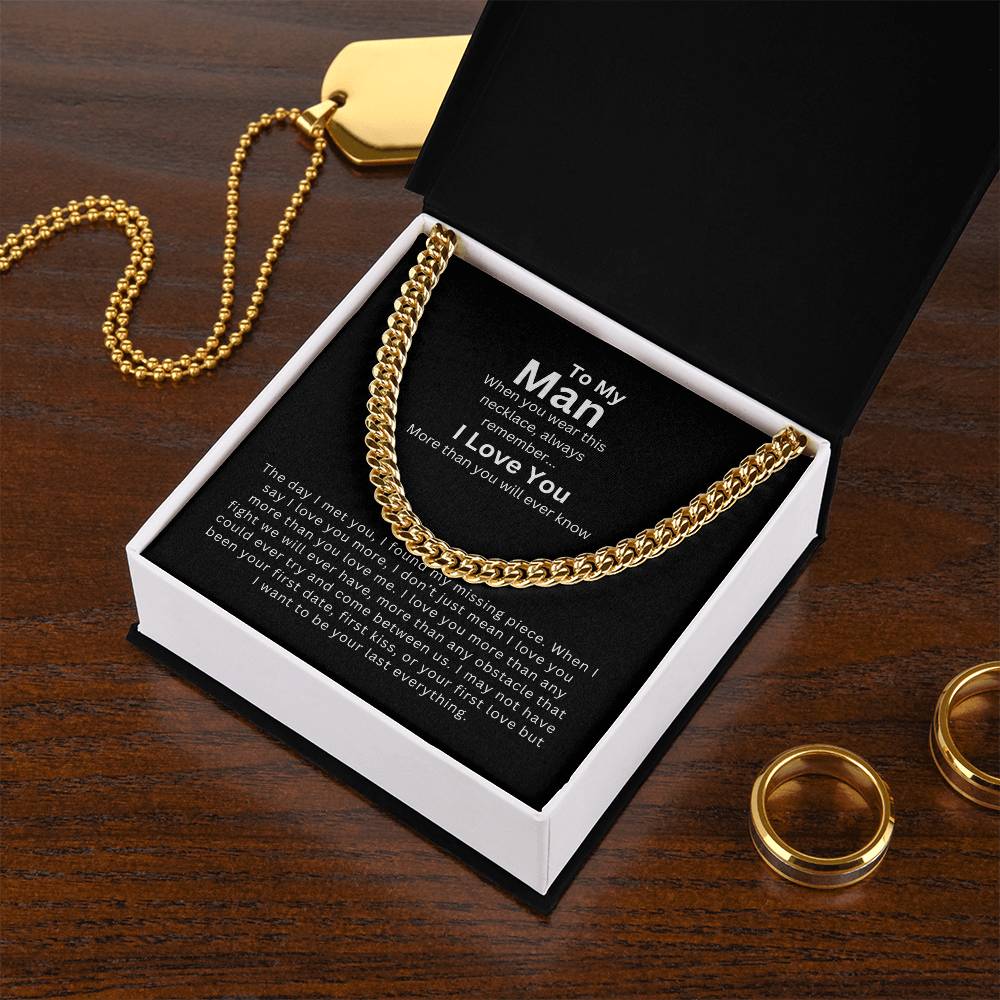 To My Man | My Missing Piece - Cuban Link Chain