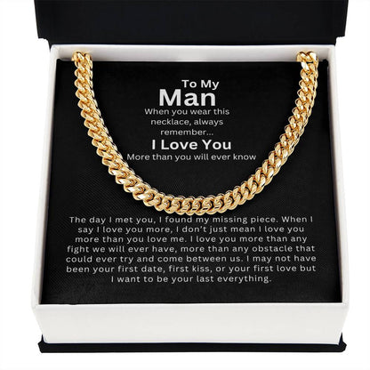To My Man | My Missing Piece - Cuban Link Chain