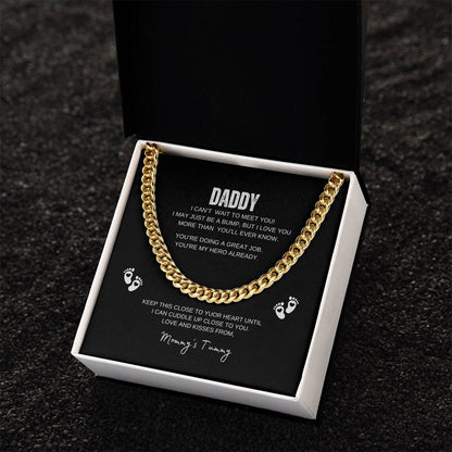 Daddy | Can't Wait To Meet You | Cuban Link