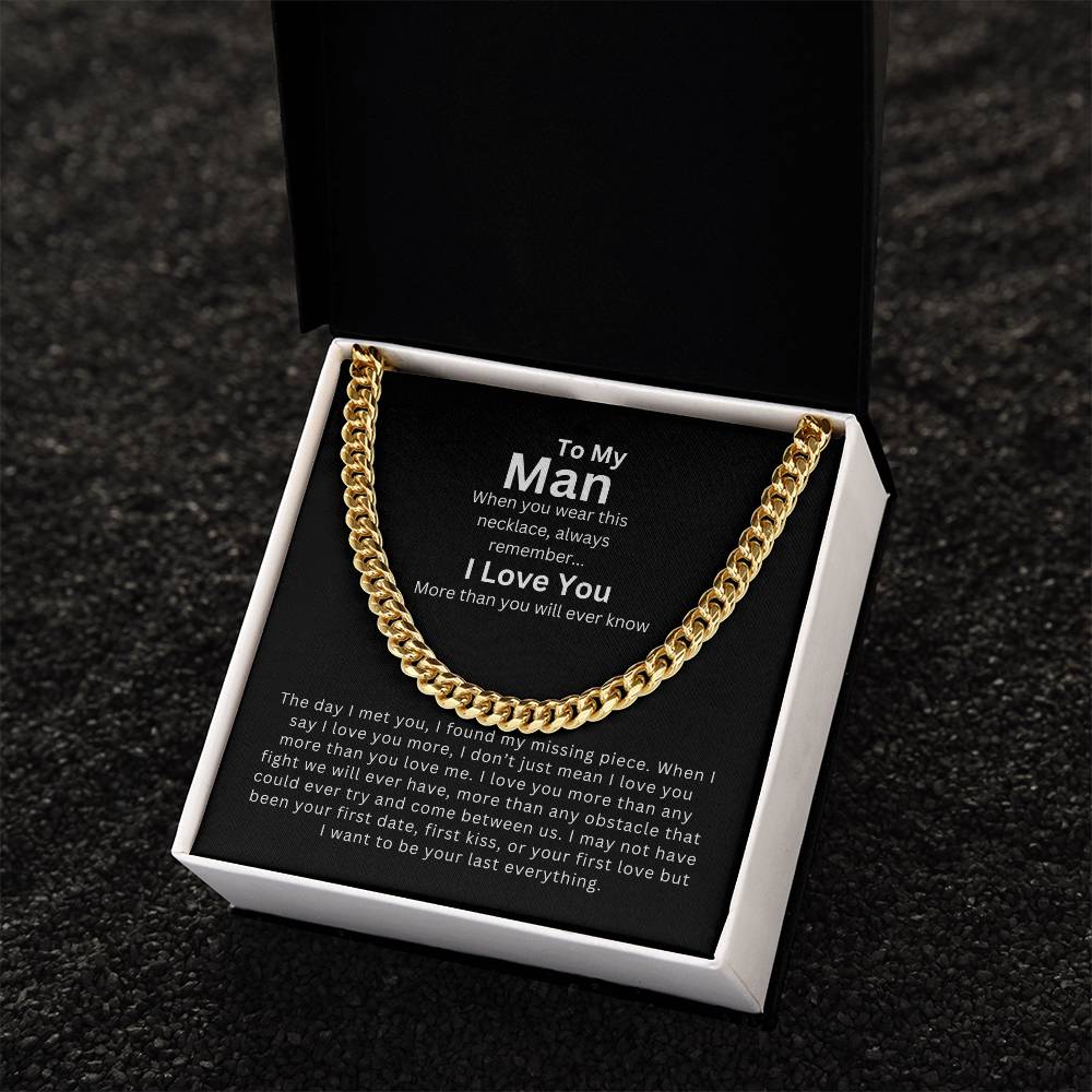 To My Man | My Missing Piece - Cuban Link Chain