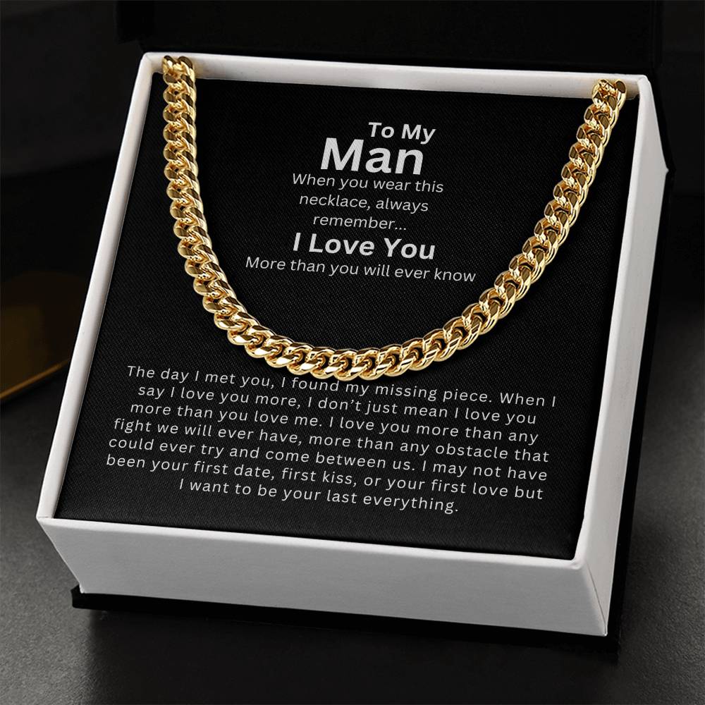 To My Man | My Missing Piece - Cuban Link Chain
