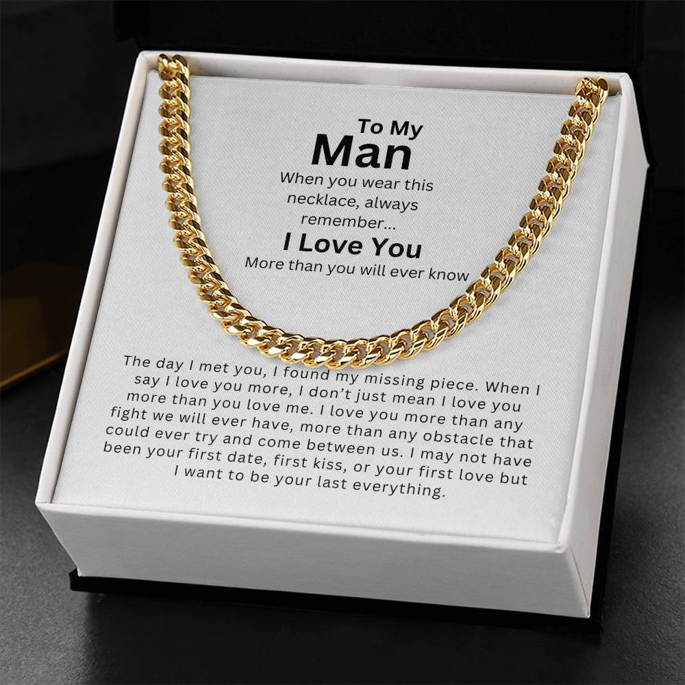 To My Man | My Missing Piece - Cuban Link Chain