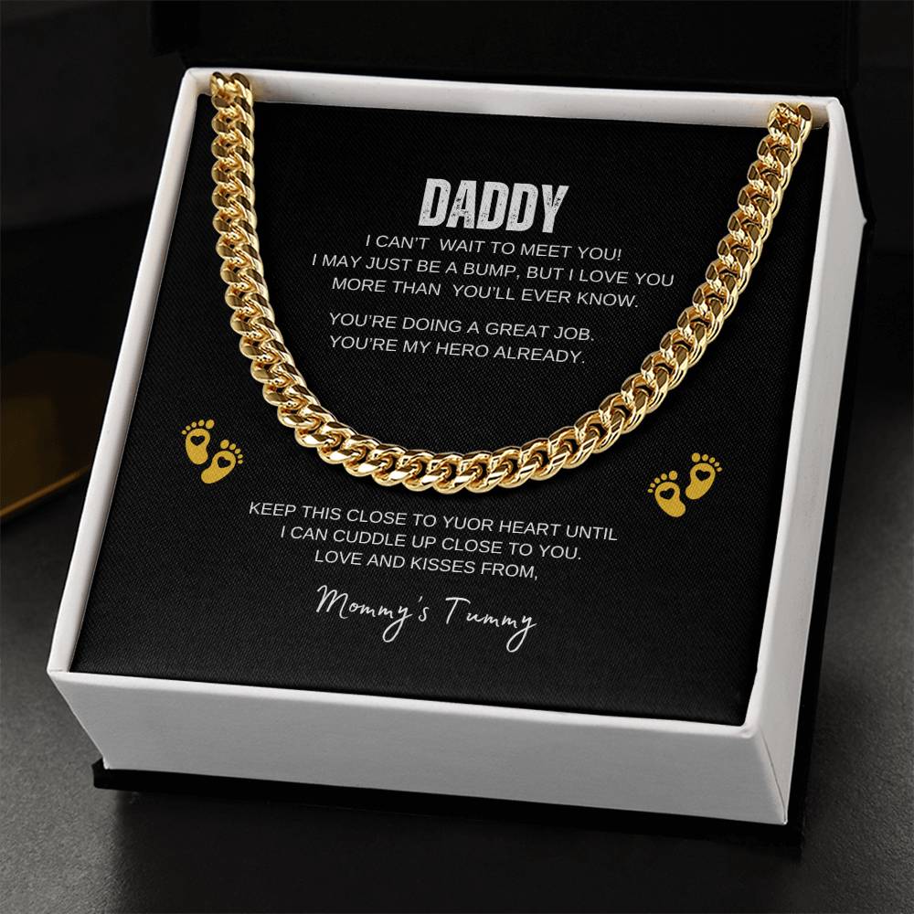 Daddy | Can't Wait To Meet You | Cuban Link