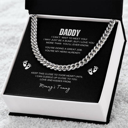 Daddy | Can't Wait To Meet You | Cuban Link
