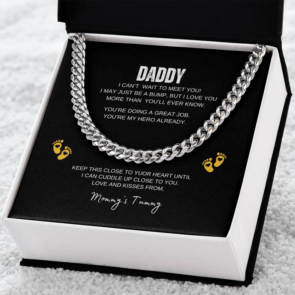 Daddy | Can't Wait To Meet You | Cuban Link