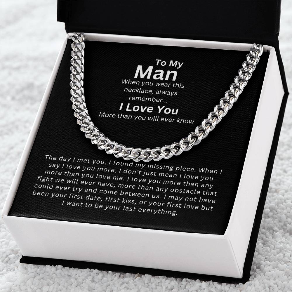 To My Man | My Missing Piece - Cuban Link Chain