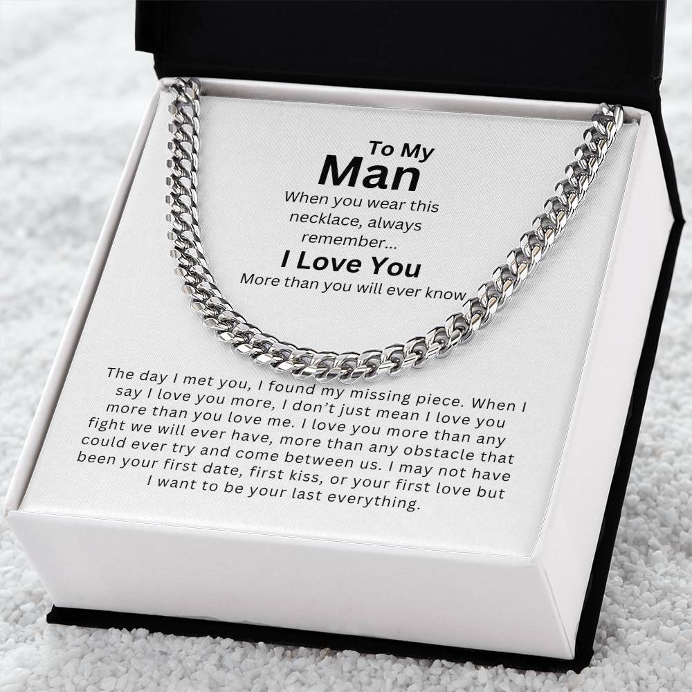 To My Man | My Missing Piece - Cuban Link Chain
