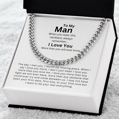 To My Man | My Missing Piece - Cuban Link Chain