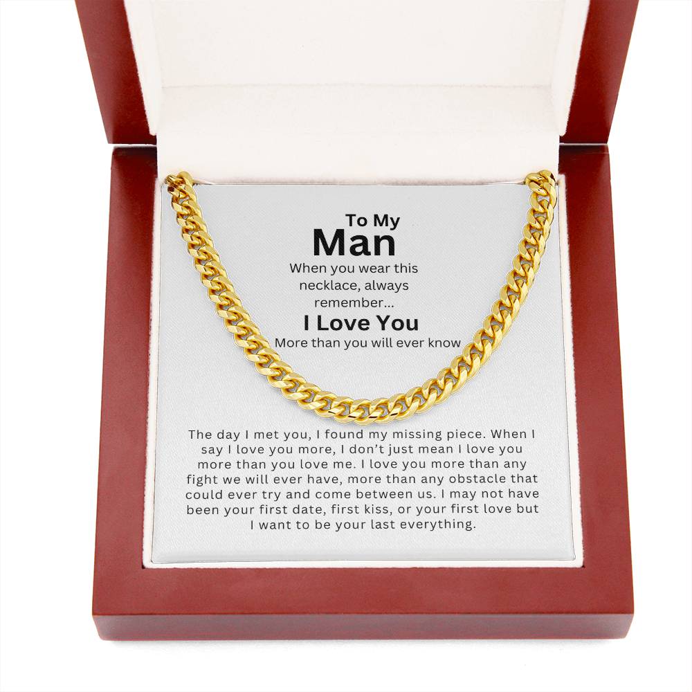 To My Man | My Missing Piece - Cuban Link Chain