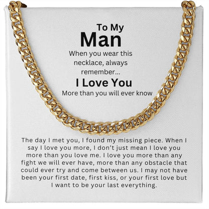 To My Man | My Missing Piece - Cuban Link Chain
