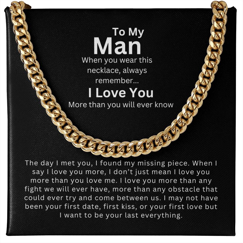 To My Man | My Missing Piece - Cuban Link Chain