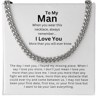 To My Man | My Missing Piece - Cuban Link Chain