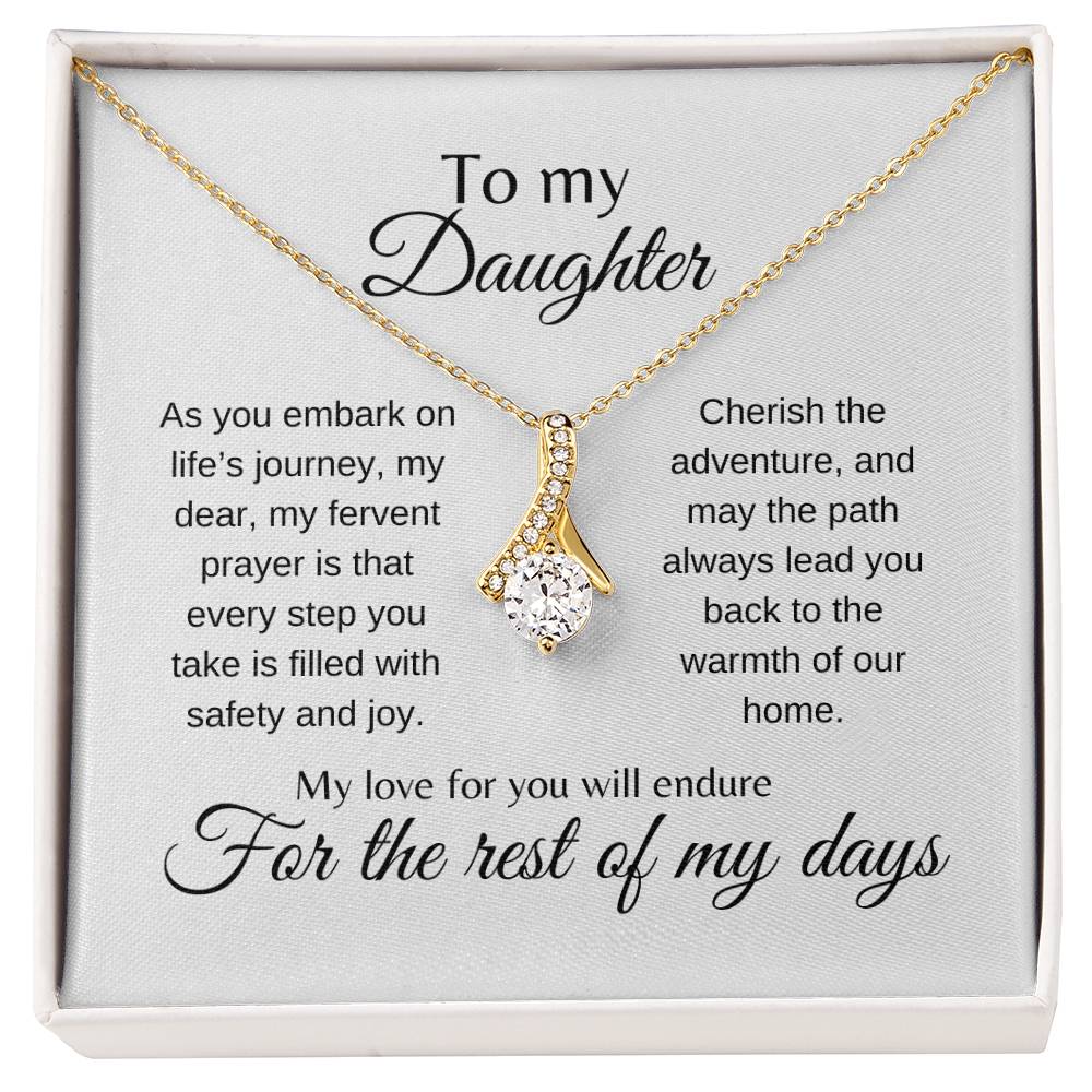 My Daughter | Cherish the adventure - Alluring Beauty Necklace