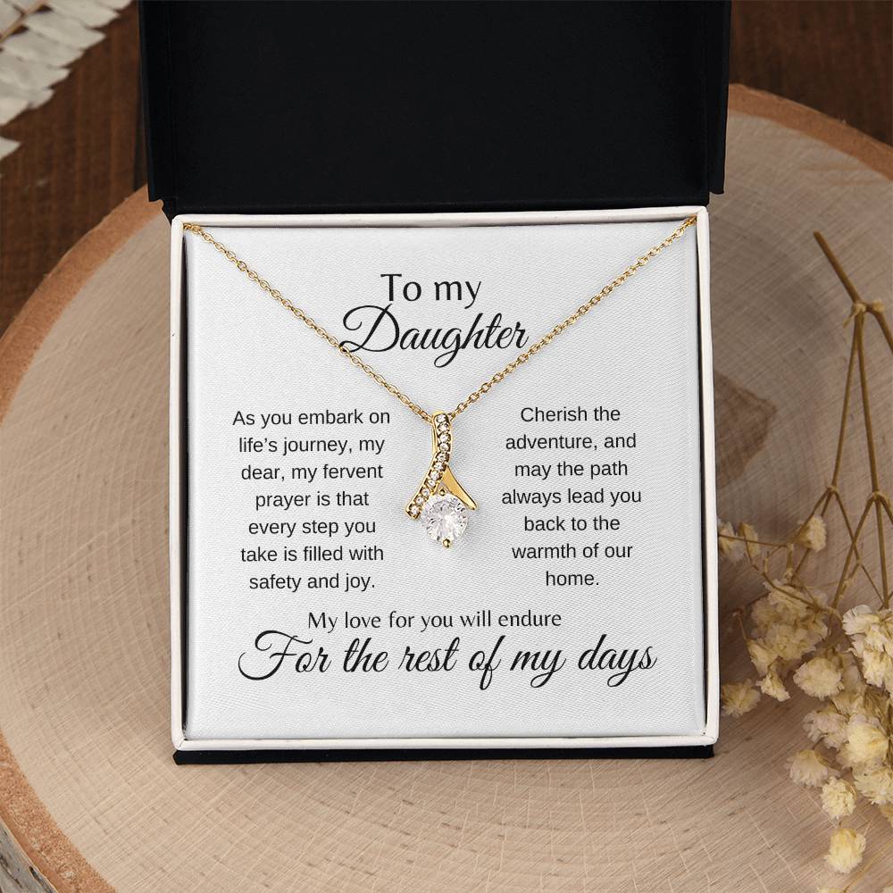 My Daughter | Cherish the adventure - Alluring Beauty Necklace