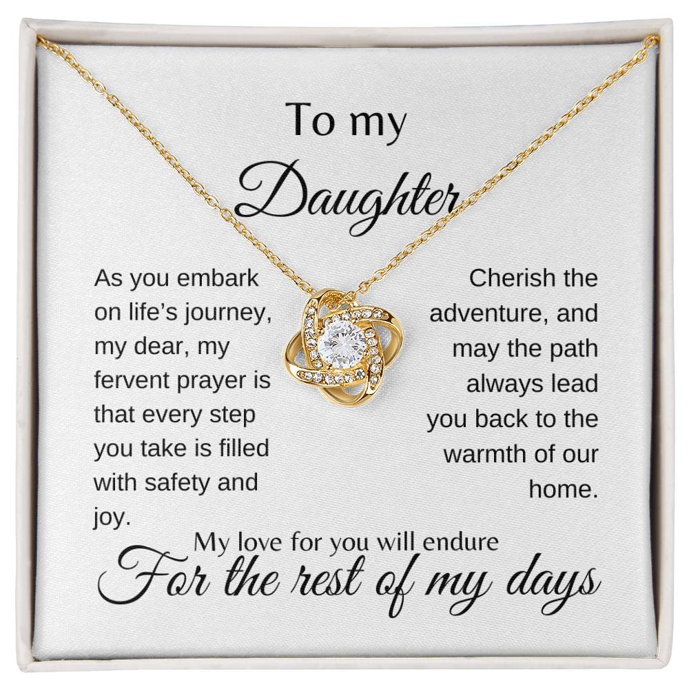 My Daughter | Cherish the adventure - Love Knot Necklace
