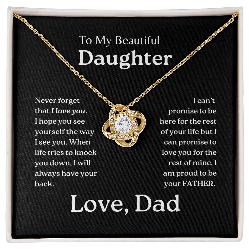 My Daughter | Dad has your back - Love Knot Necklace