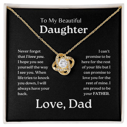 My Daughter | Dad has your back - Love Knot Necklace