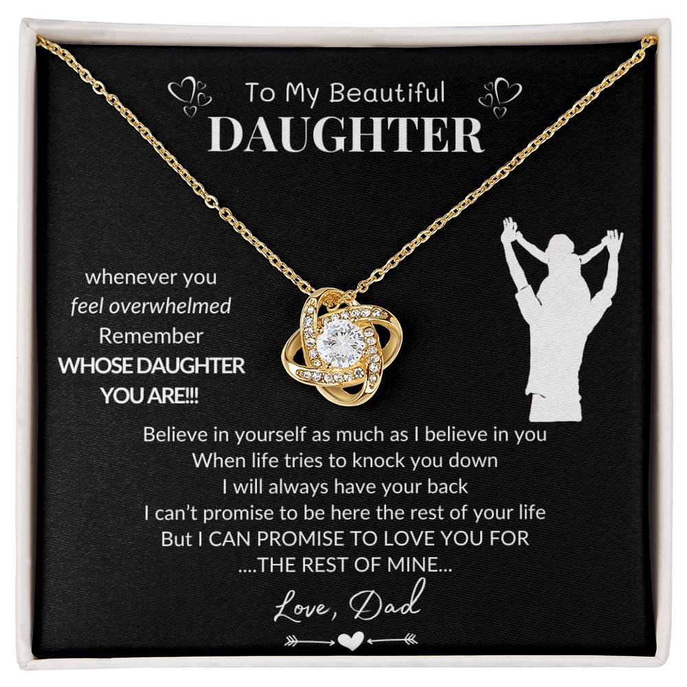 To My Daughter | Believe In Yourself |Love Knot