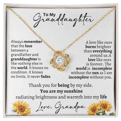 To My Granddaughter / From Grandpa / Love Knot
