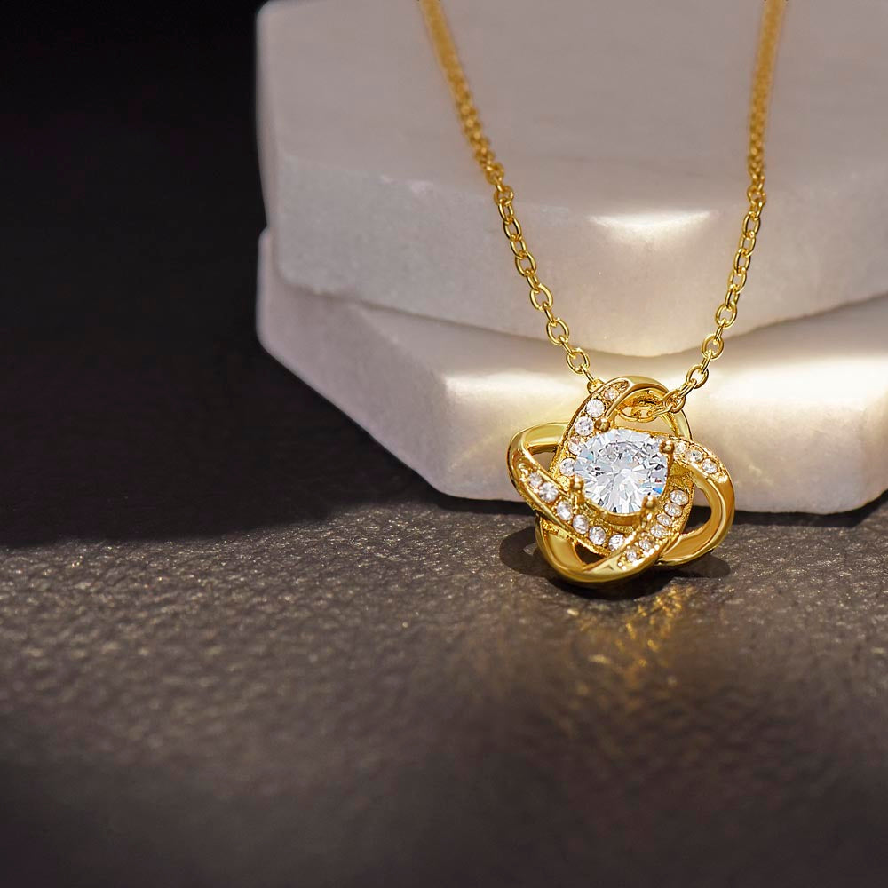 My Daughter | Cherish the adventure - Love Knot Necklace