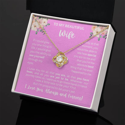 To My Wife | See Through My Eyes - Love Knot Necklace
