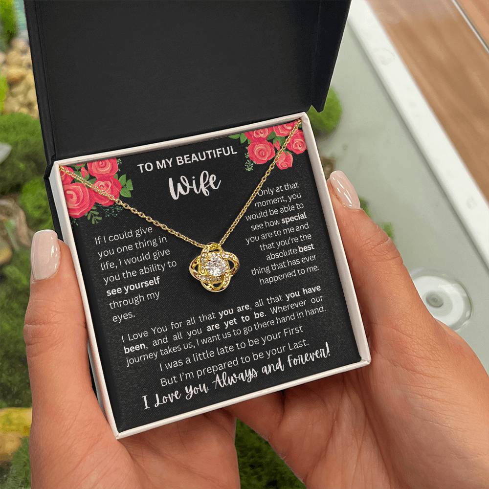 To My Wife | See Through My Eyes - Love Knot Necklace