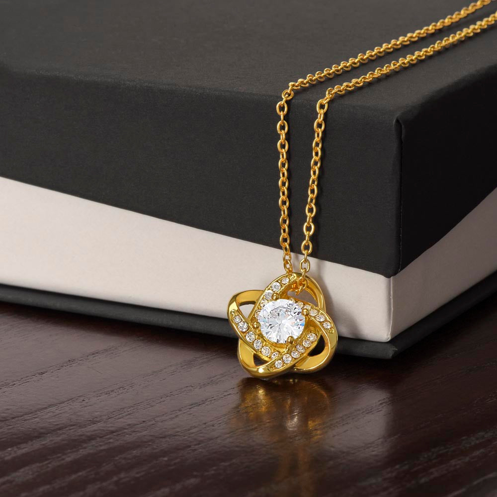 My Daughter | Cherish the adventure - Love Knot Necklace