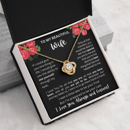 To My Wife | See Through My Eyes - Love Knot Necklace