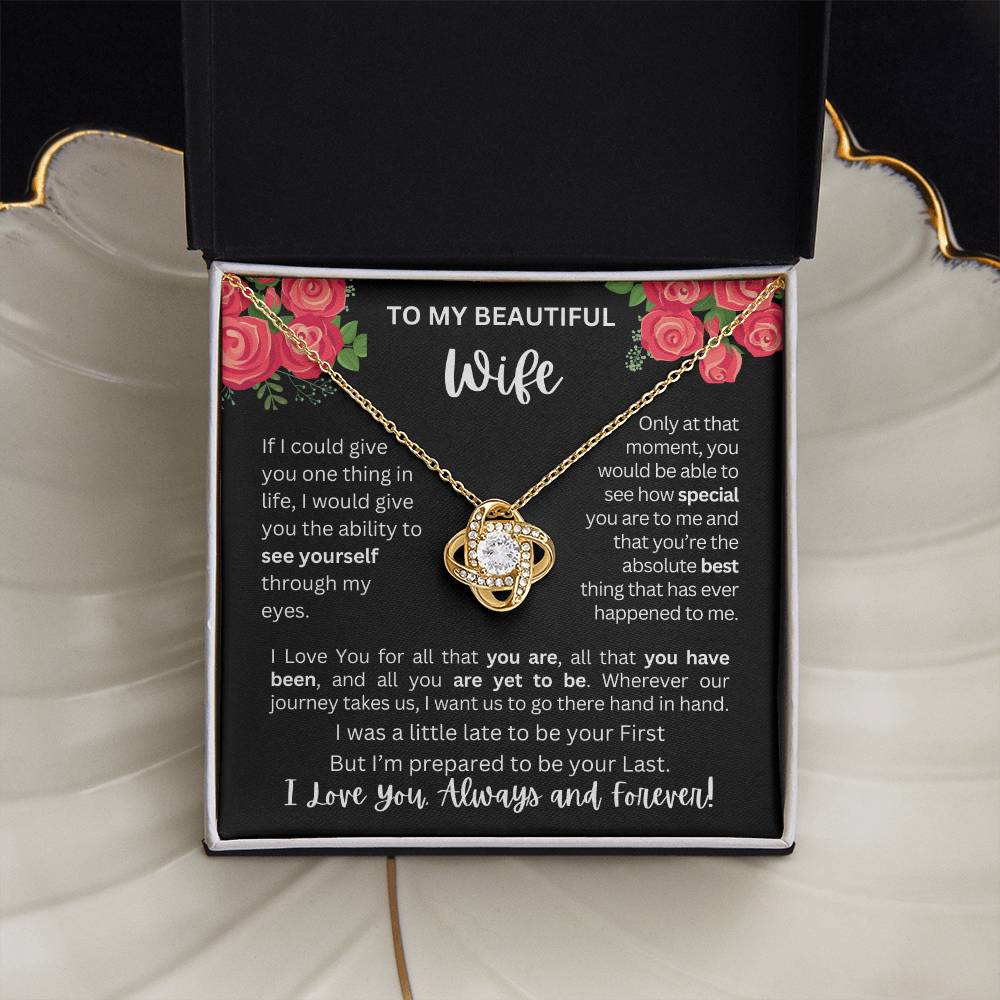 To My Wife | See Through My Eyes - Love Knot Necklace