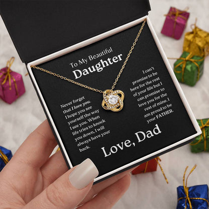 My Daughter | Dad has your back - Love Knot Necklace