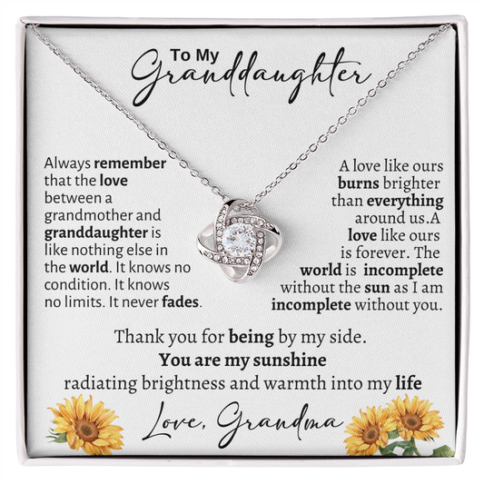 To My Granddaughter / From Grandma / Love Knot