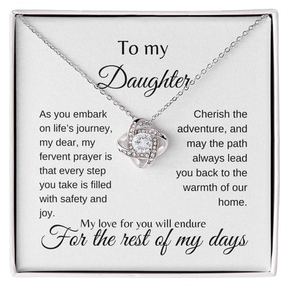 My Daughter | Cherish the adventure - Love Knot Necklace