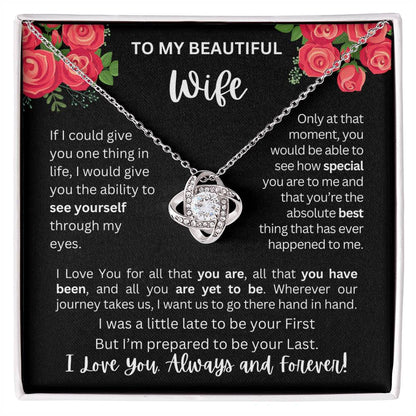 To My Wife | See Through My Eyes - Love Knot Necklace