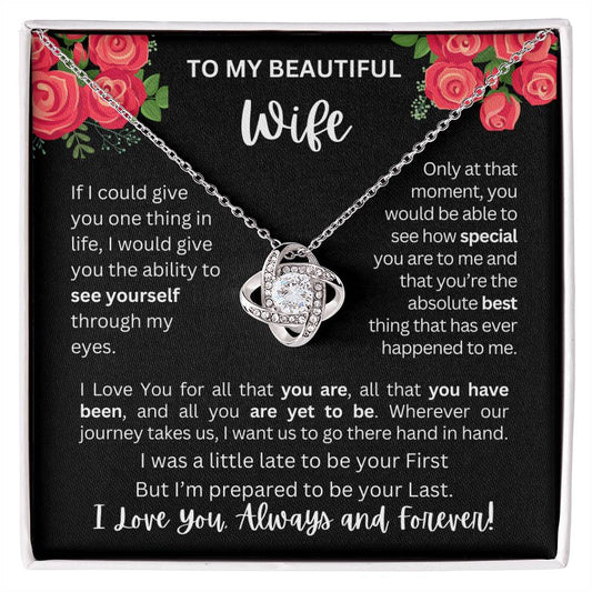 To My Wife | See Through My Eyes - Love Knot Necklace