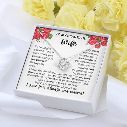 To My Wife | See Through My Eyes - Love Knot Necklace