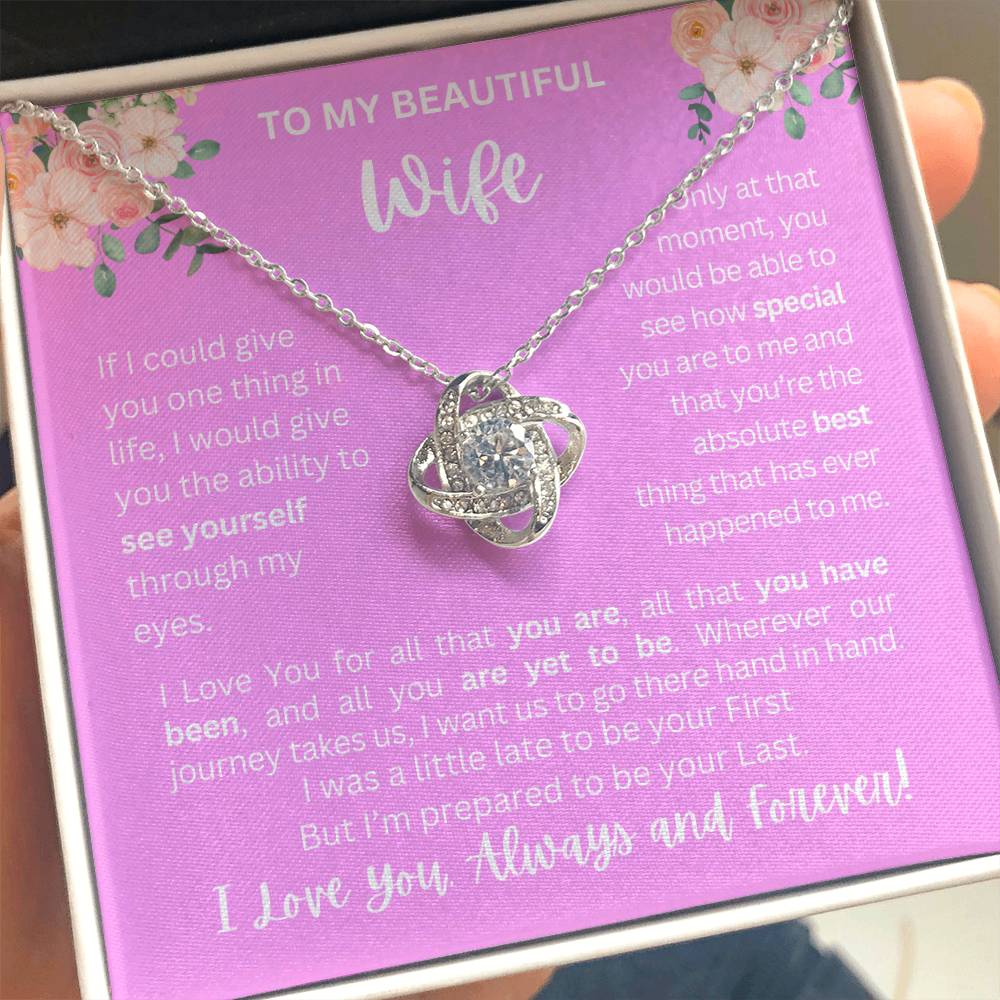 To My Wife | See Through My Eyes - Love Knot Necklace