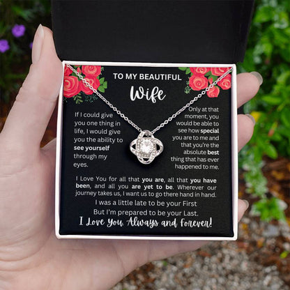 To My Wife | See Through My Eyes - Love Knot Necklace