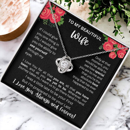 To My Wife | See Through My Eyes - Love Knot Necklace