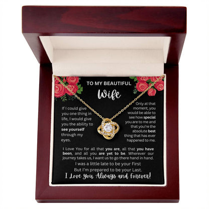 To My Wife | See Through My Eyes - Love Knot Necklace
