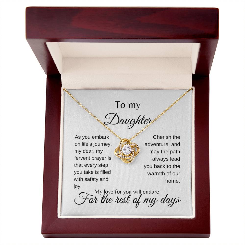My Daughter | Cherish the adventure - Love Knot Necklace