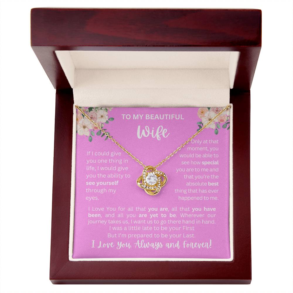 To My Wife | See Through My Eyes - Love Knot Necklace