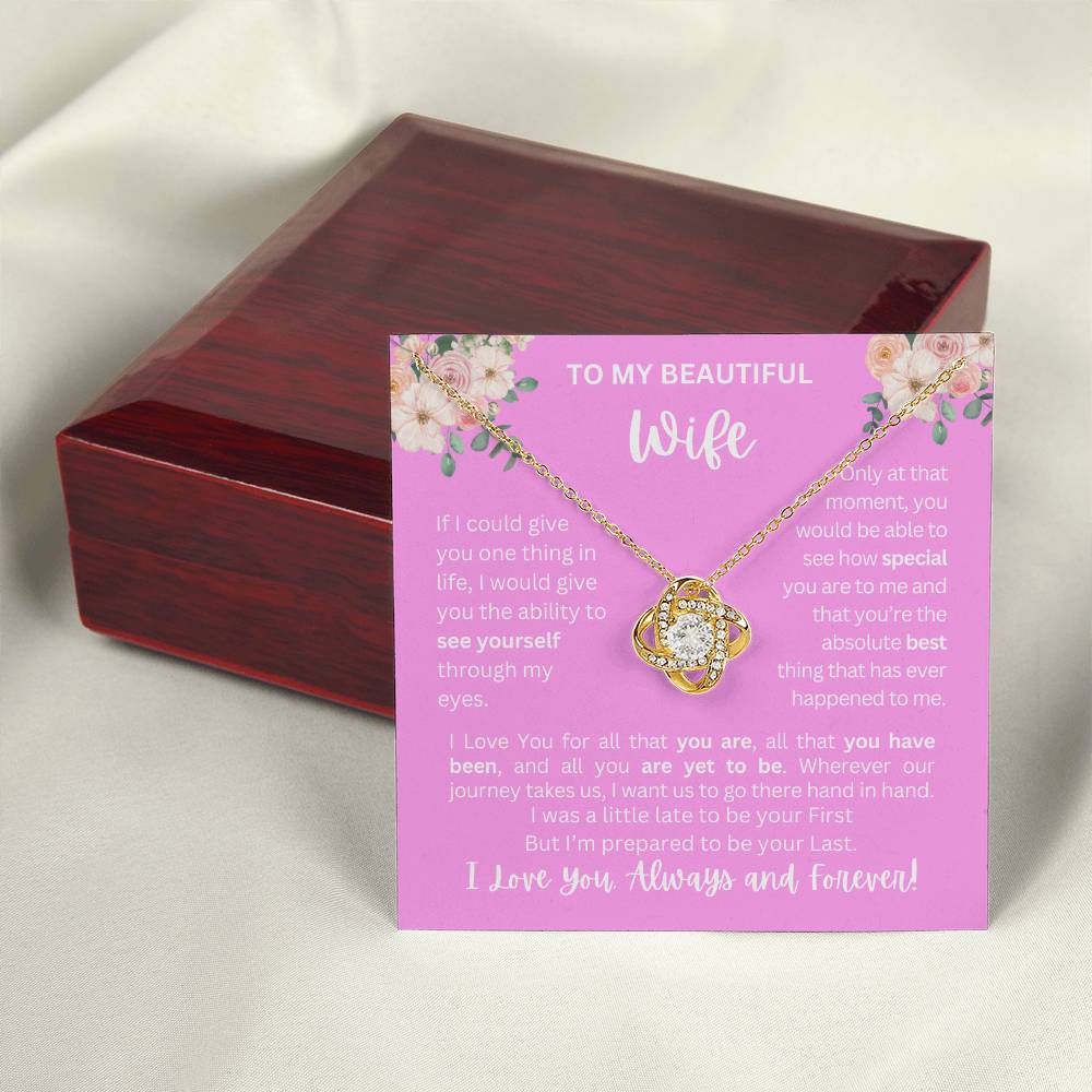To My Wife | See Through My Eyes - Love Knot Necklace