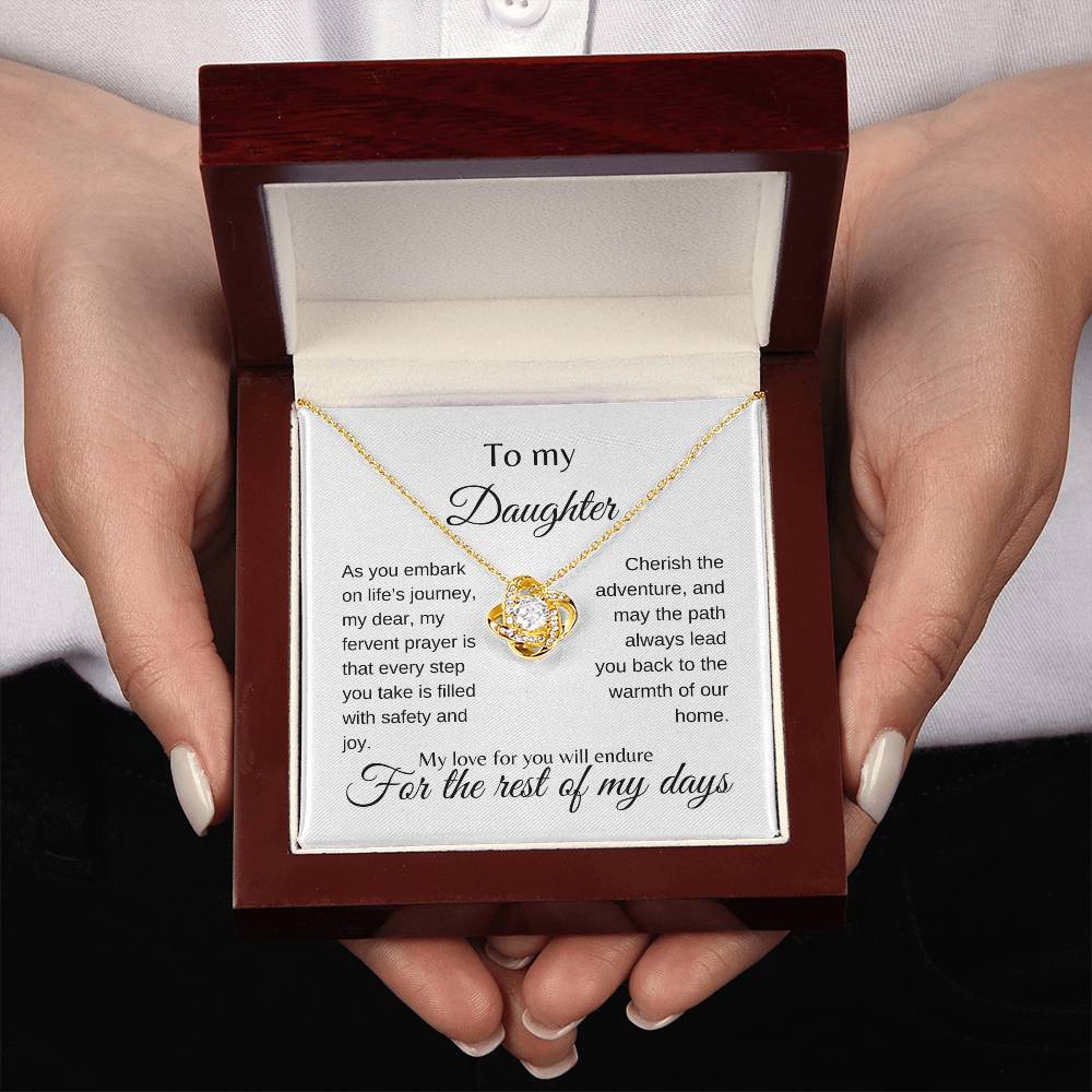 My Daughter | Cherish the adventure - Love Knot Necklace